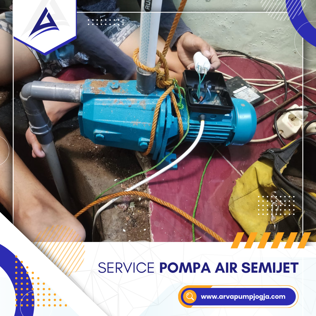 Servis Pompa Air Semijet Pump
